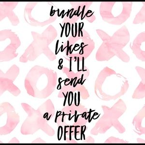 Bundle your likes & I’ll send you a private offer!